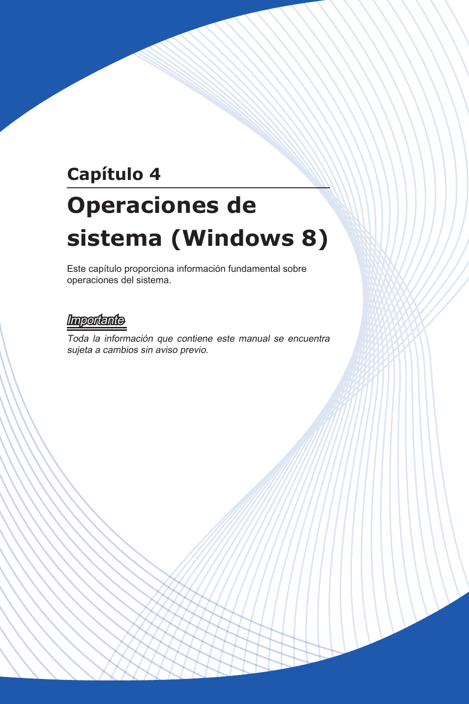 Operaciones de sistema (windows 8), Capítulo 4 | MSI ADORA24G 0NC User Manual | Page 57 / 91