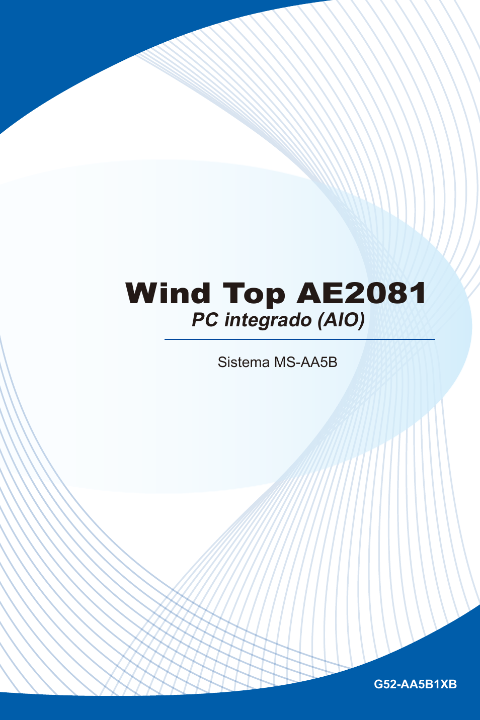 MSI WIND TOP AE2081 User Manual | 87 pages
