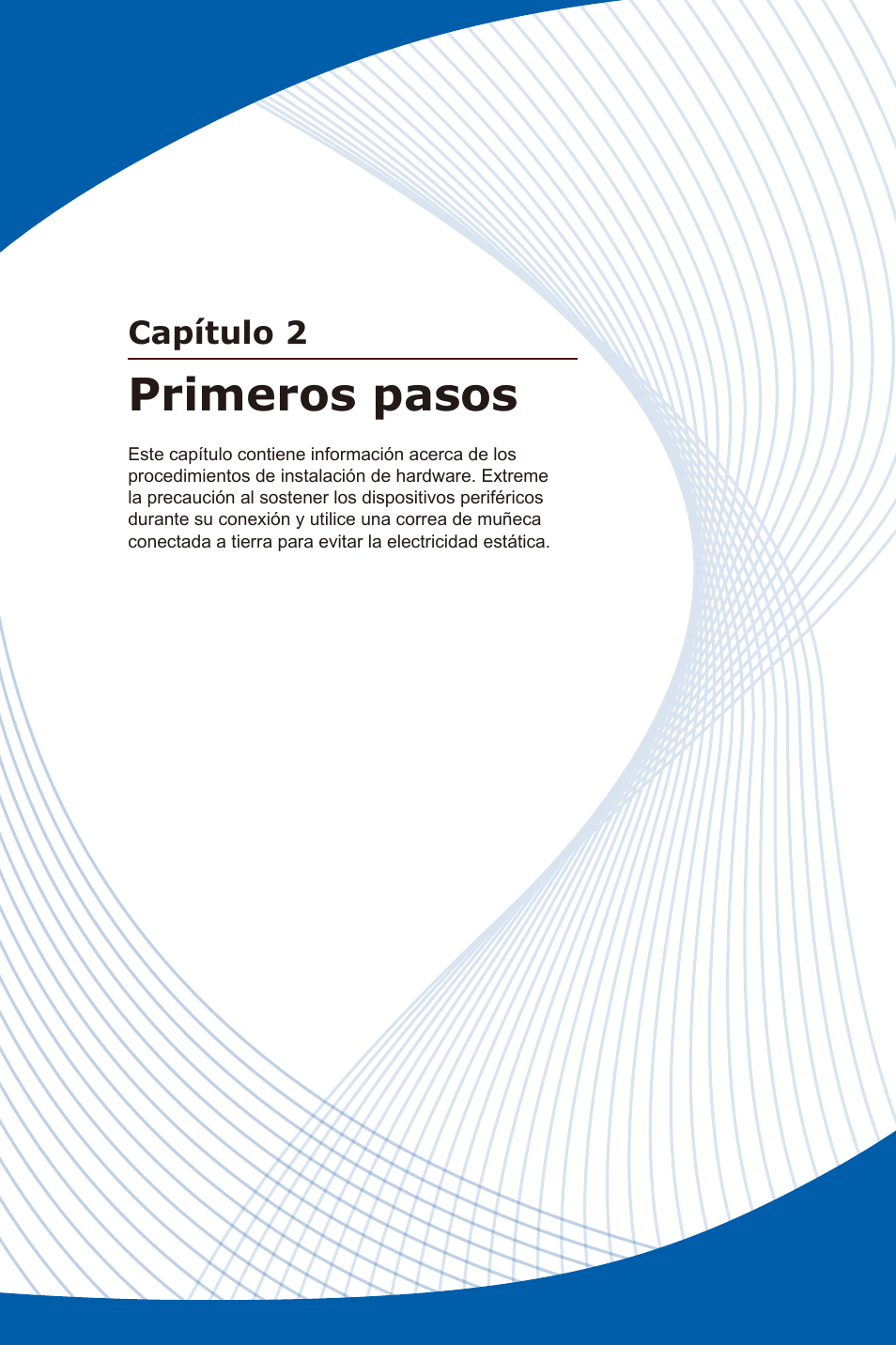 Capítulo 2, Primeros pasos, Primeros pasos -1 | MSI WIND TOP AE2081 User Manual | Page 25 / 87