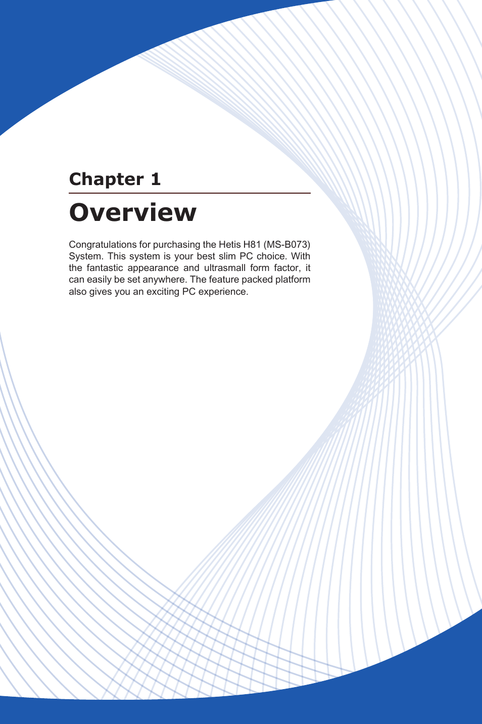 Overview, Chapter 1 | MSI HETIS H81 User Manual | Page 13 / 54