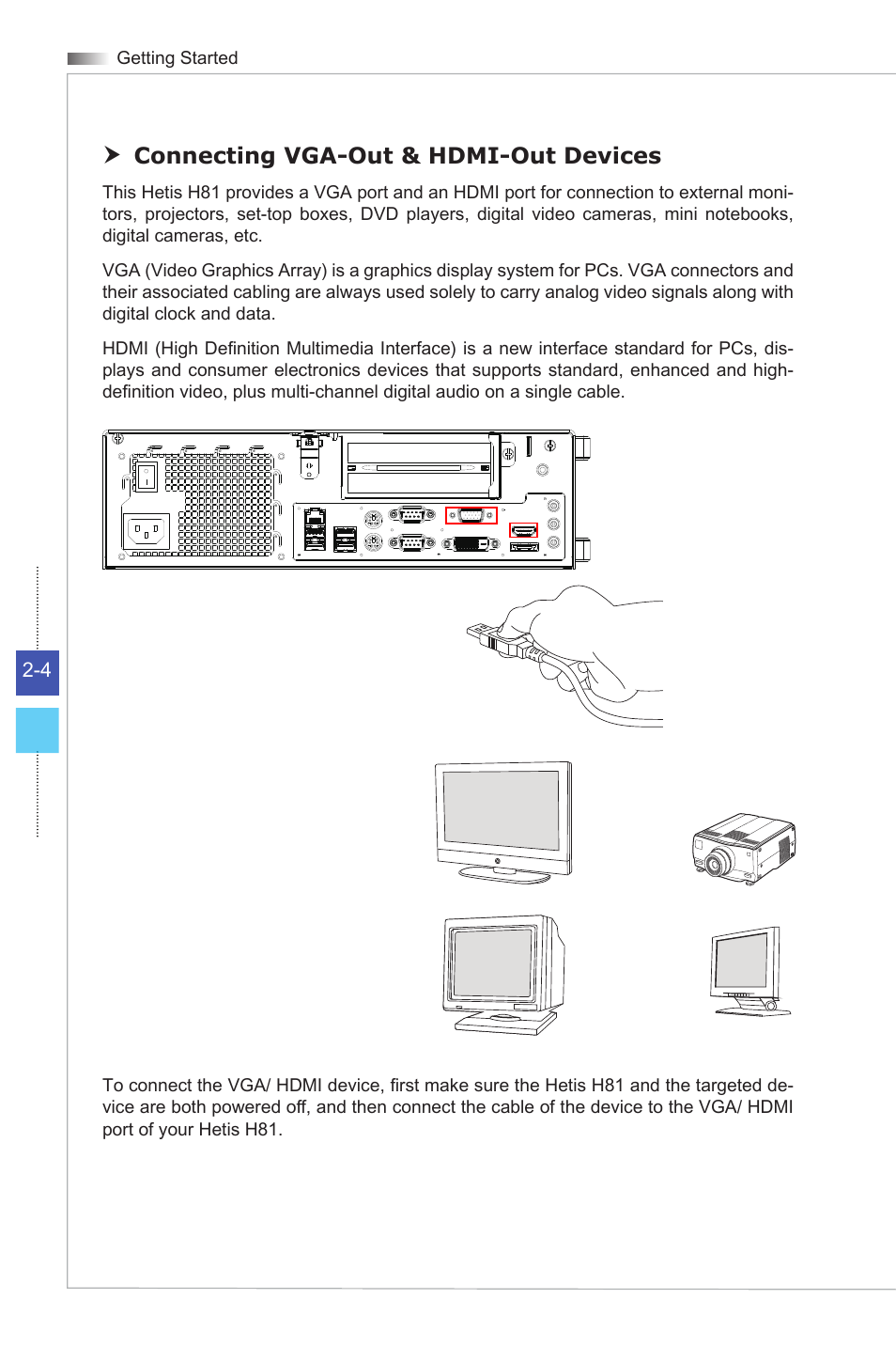 Connecting vga-out & hdmi-out devices, Connecting the usb devices | MSI HETIS H81 User Manual | Page 24 / 54