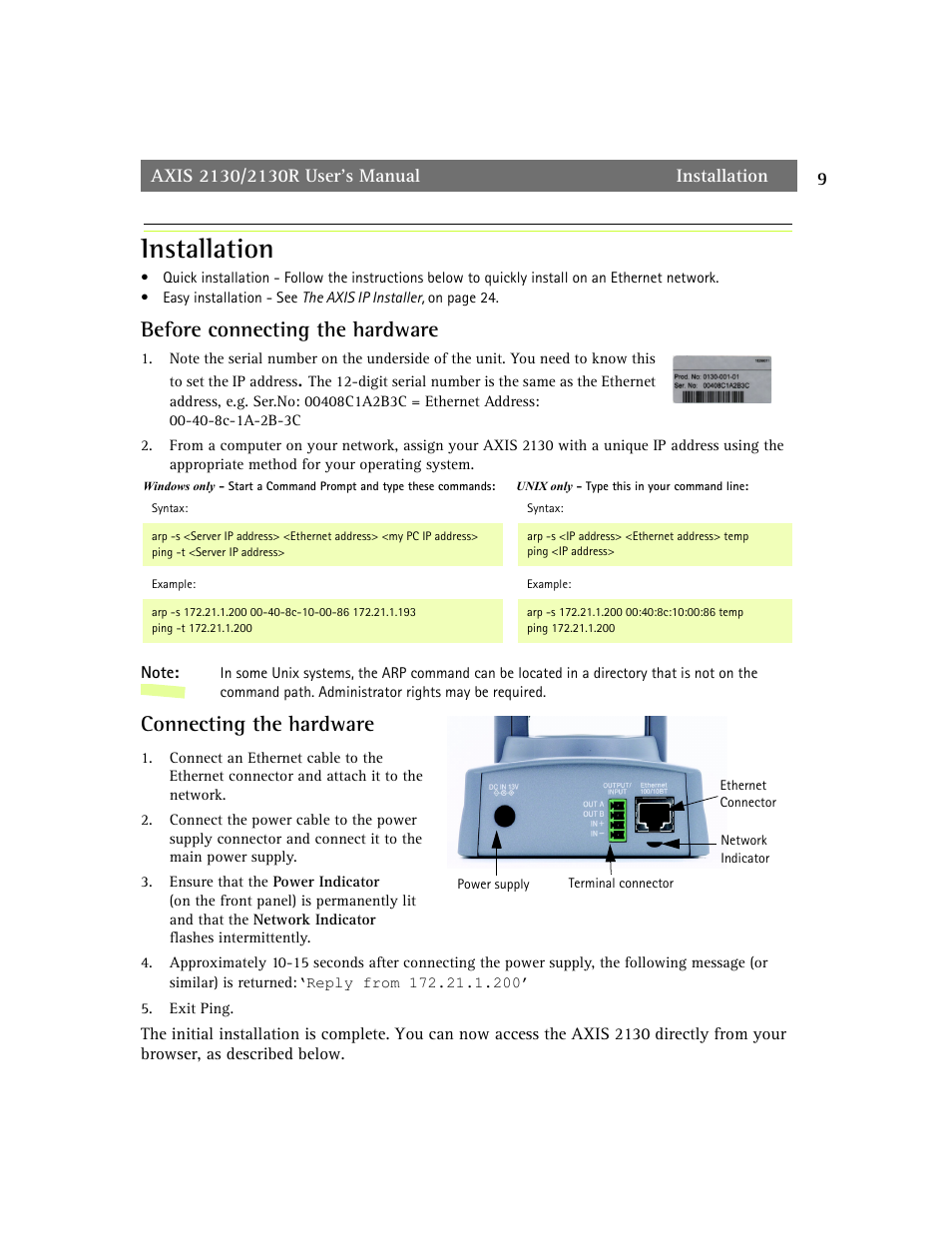 Installation, Before connecting the hardware, Connecting the hardware | axis international marketing 2130R PTZ User Manual | Page 9 / 41