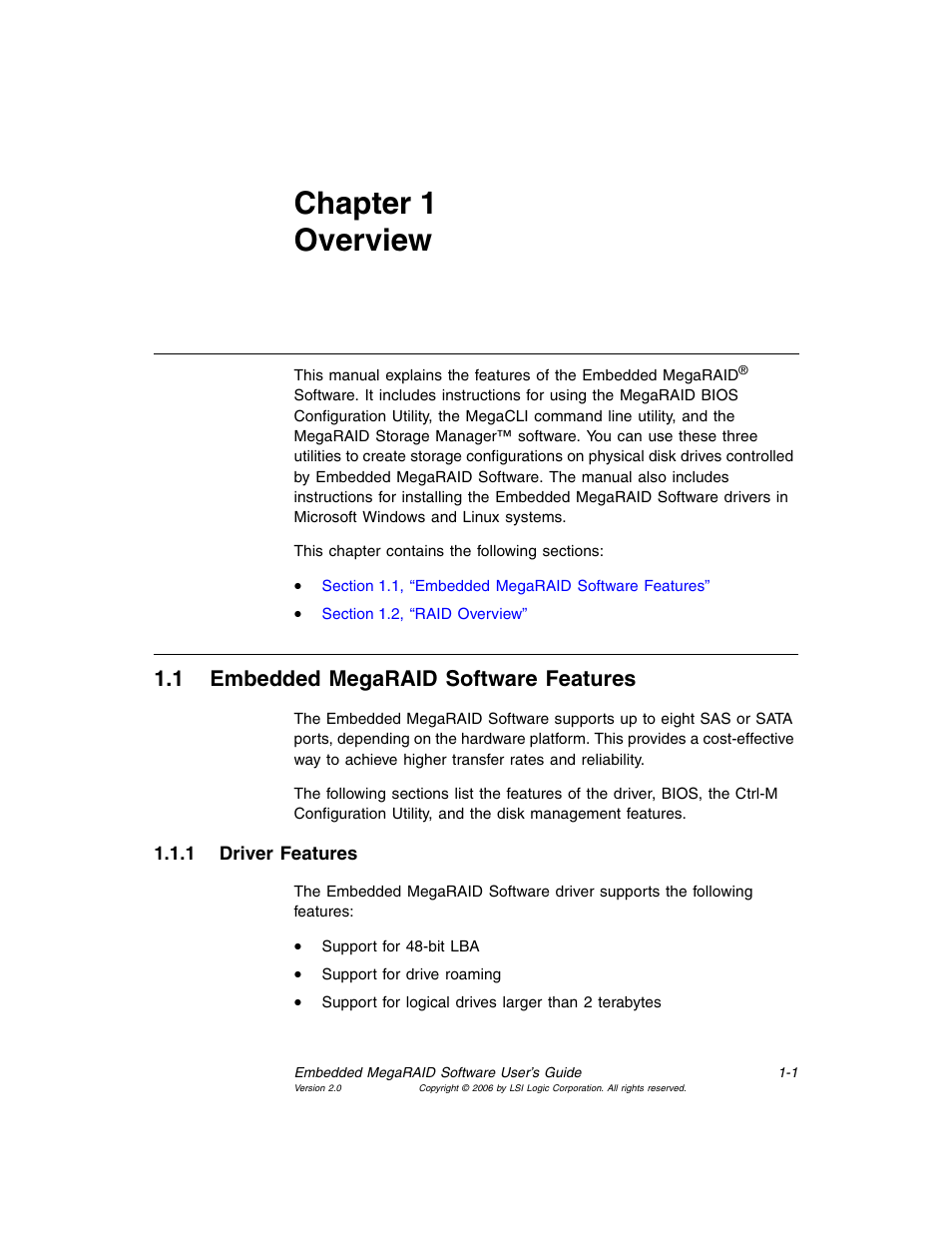 Chapter 1 overview, 1 embedded megaraid software features, 1 driver features | Chapter 1, overview, Embedded megaraid software features, Driver features | MSI X2-109 v1 User Manual | Page 17 / 132