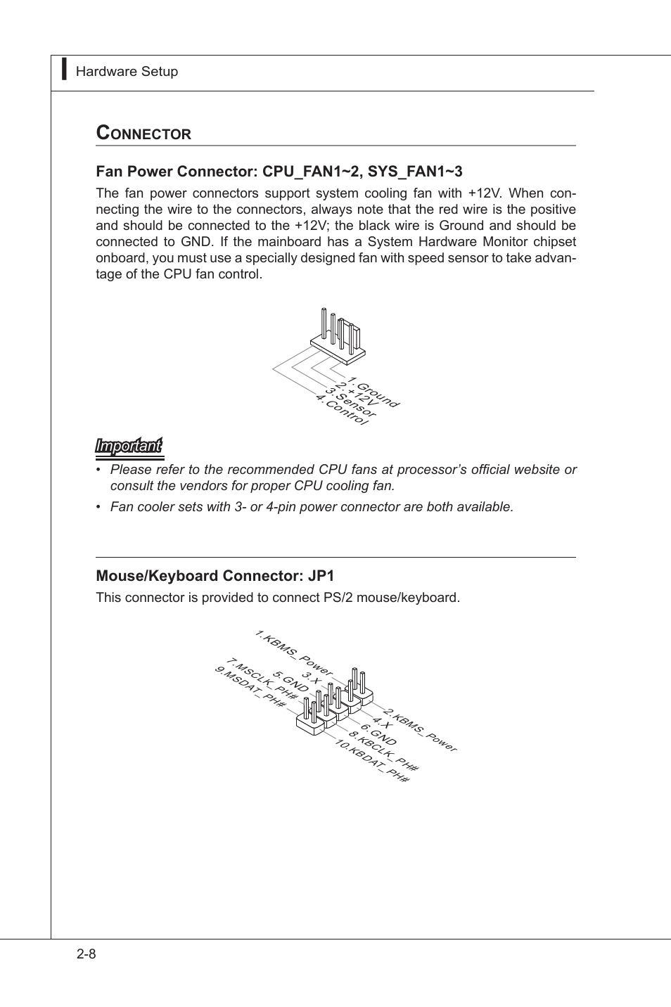 Connector -8, Fan power connector: cpu_fan1~2, sys_fan1~3, Important | Mouse/keyboard connector: jp1 | MSI MS-91E2 User Manual | Page 26 / 53