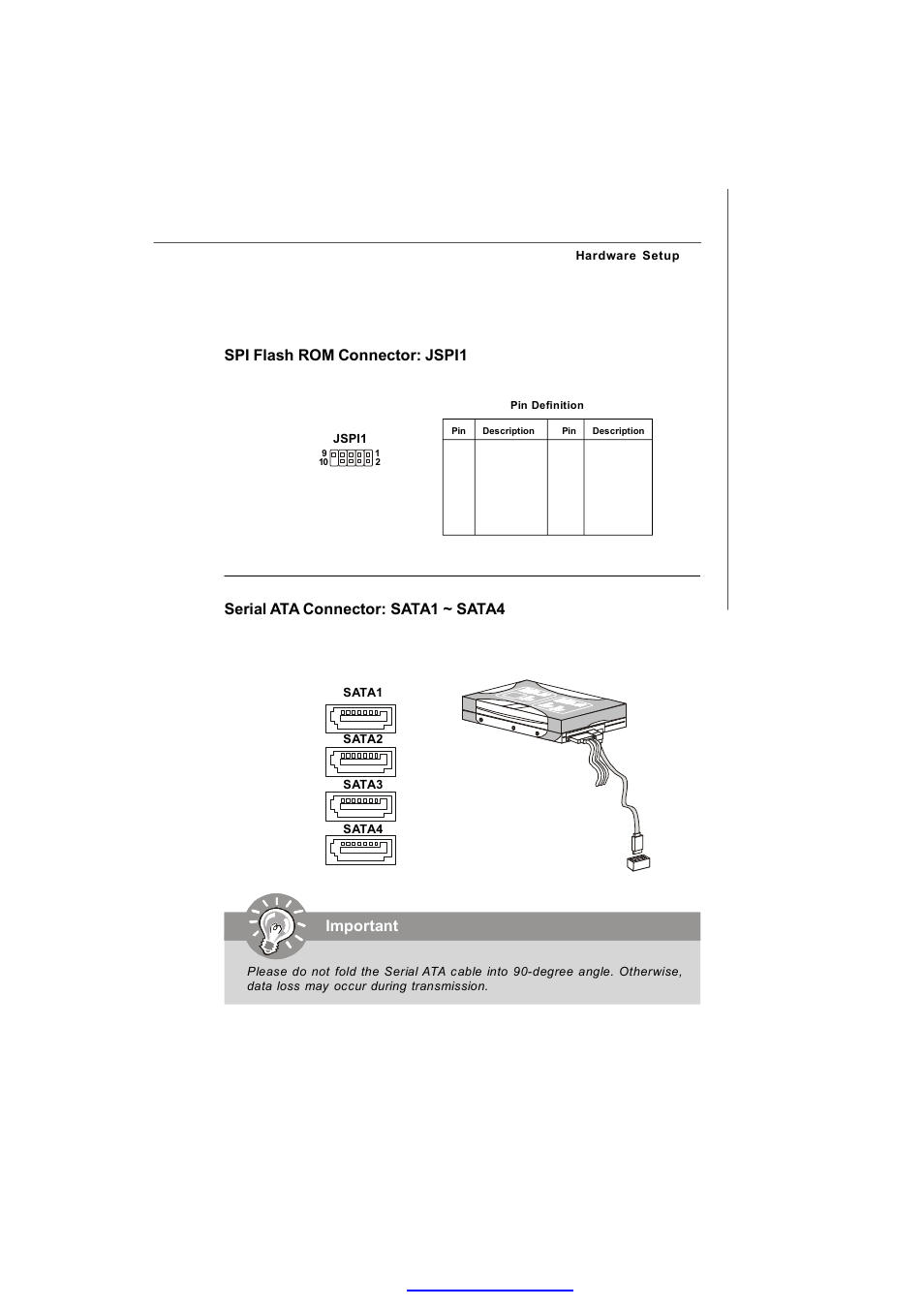 Spi flash rom connector: jspi1, Serial ata connector: sata1 ~ sata4, Important | MSI 3200 Network User Manual | Page 31 / 60