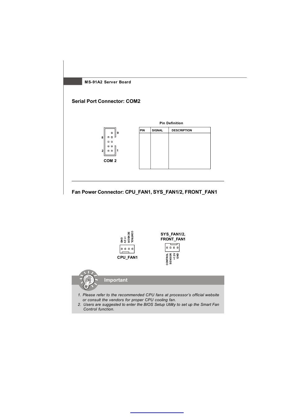 Important, Serial port connector: com2 | MSI 3200 Network User Manual | Page 32 / 60