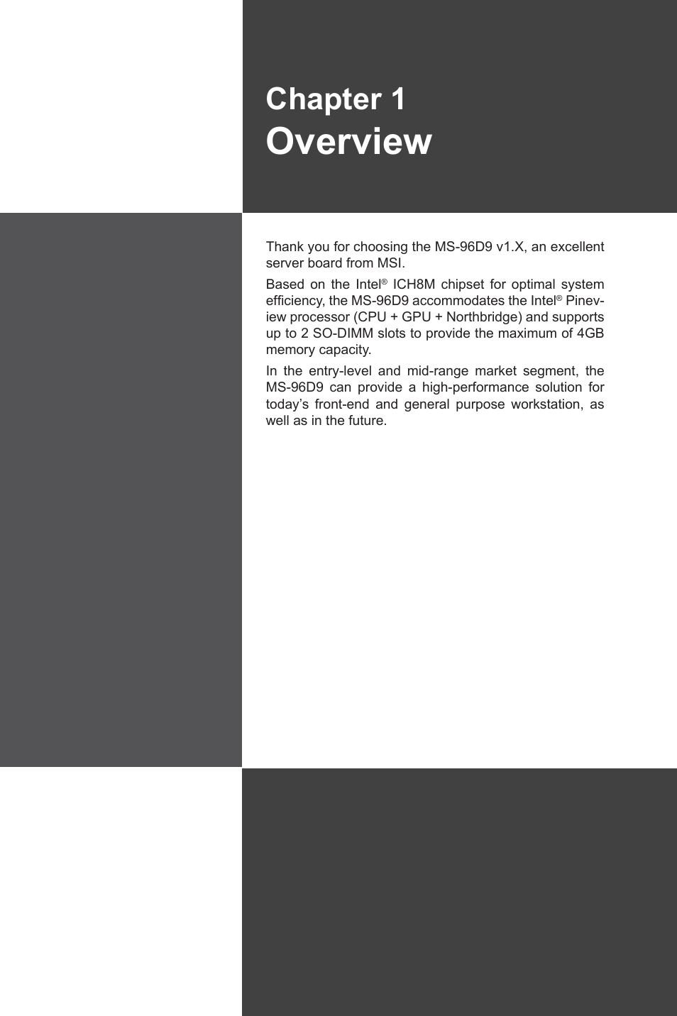 Chapter 1, Overview | MSI MS-96D9 User Manual | Page 11 / 64