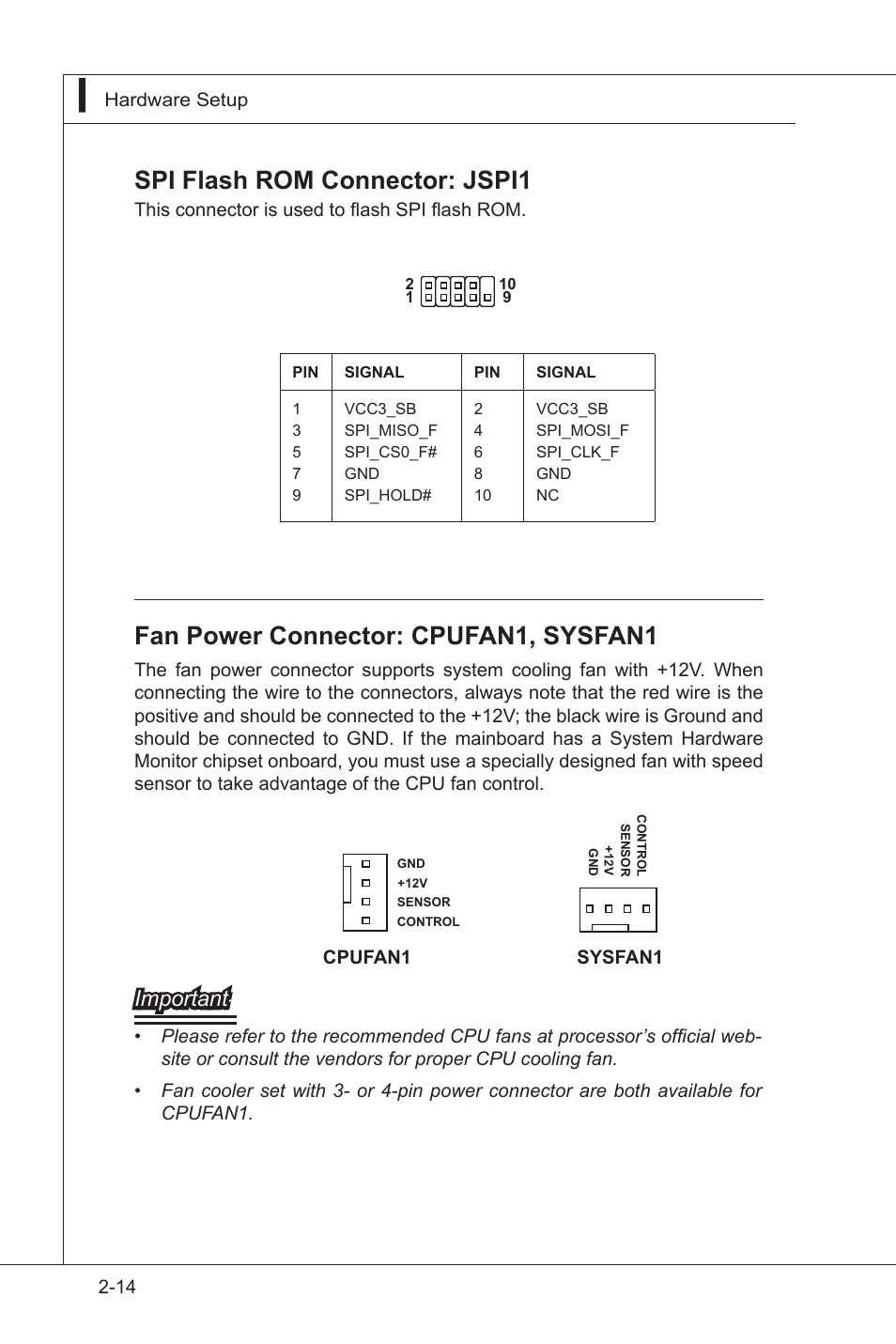 Fan power connector: cpufan1, sysfan1, Spi flash rom connector: jspi1, Important | MSI IA-Q45 User Manual | Page 26 / 61