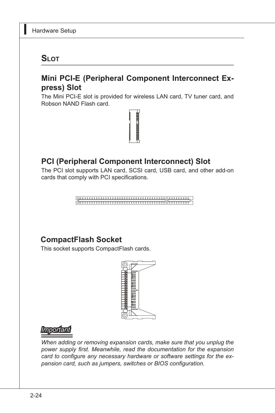 Slot, Slot -24, Pci (peripheral component interconnect) slot | Compactflash socket | MSI IA-Q45 User Manual | Page 36 / 61