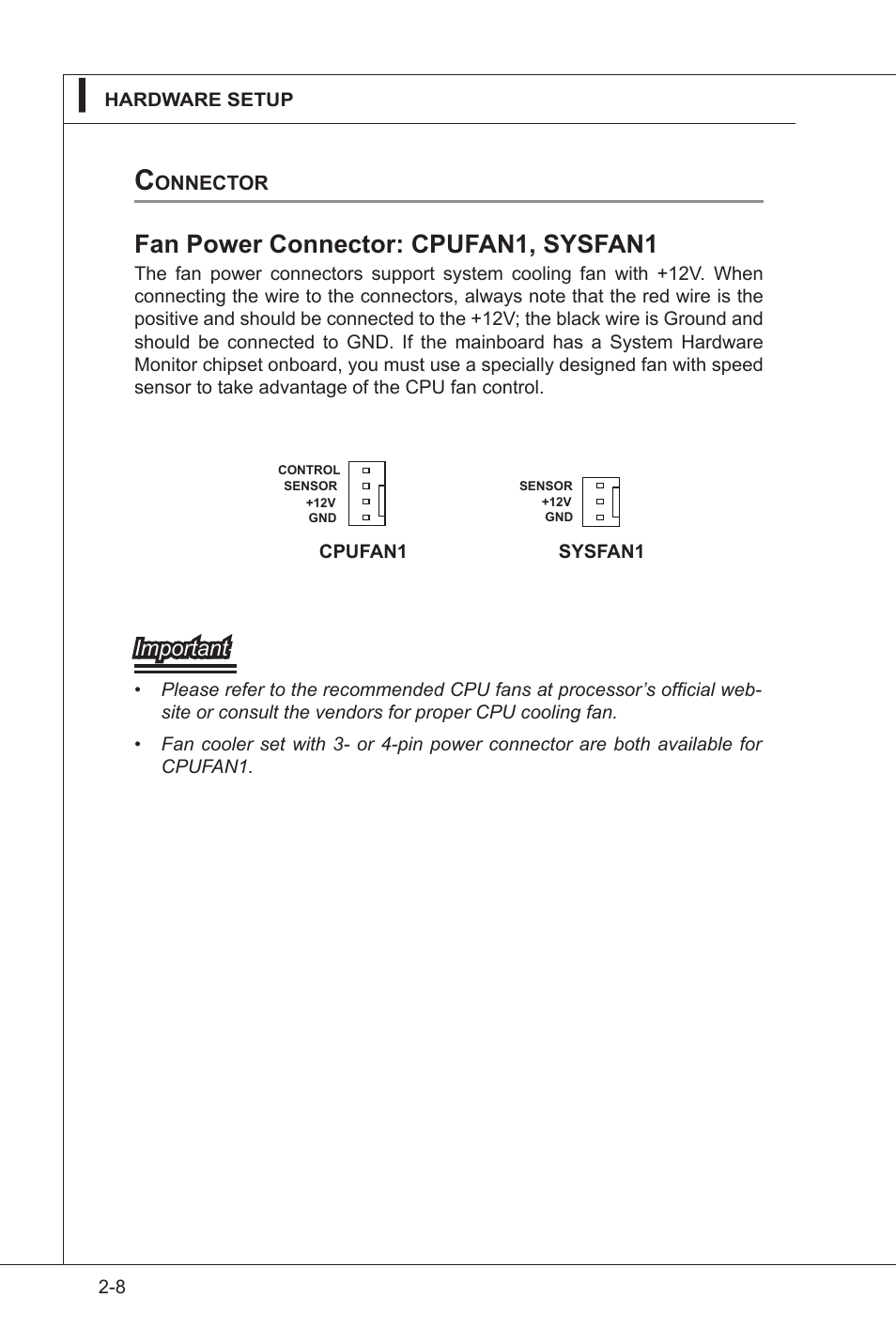 Connector, Connector -8, Fan power connector: cpufan1, sysfan1 | Important | MSI IM-GS45-M User Manual | Page 22 / 63