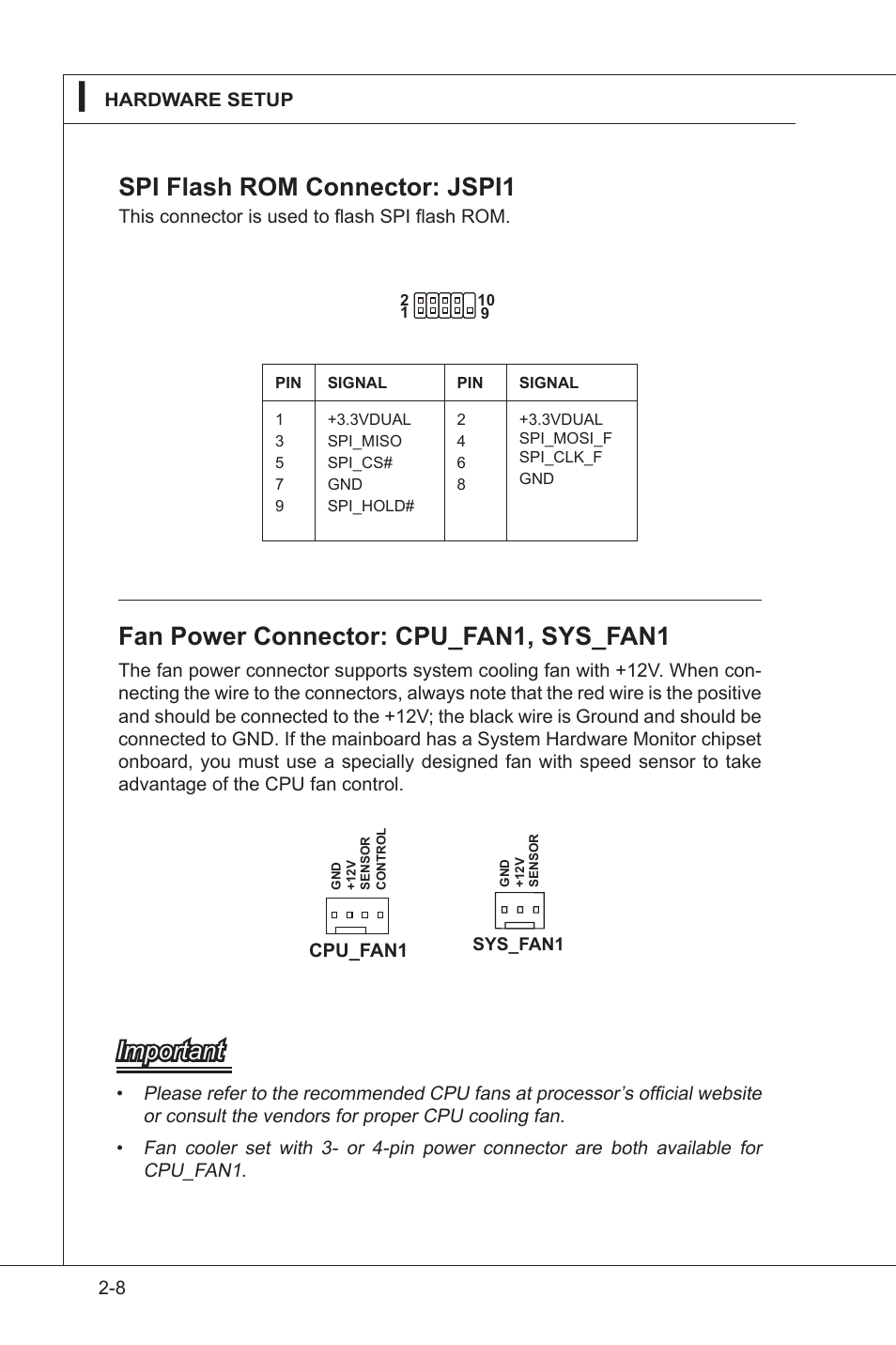 Fan power connector: cpu_fan1, sys_fan1, Important, Spi flash rom connector: jspi1 | MSI AM-780E V1.1 User Manual | Page 16 / 24