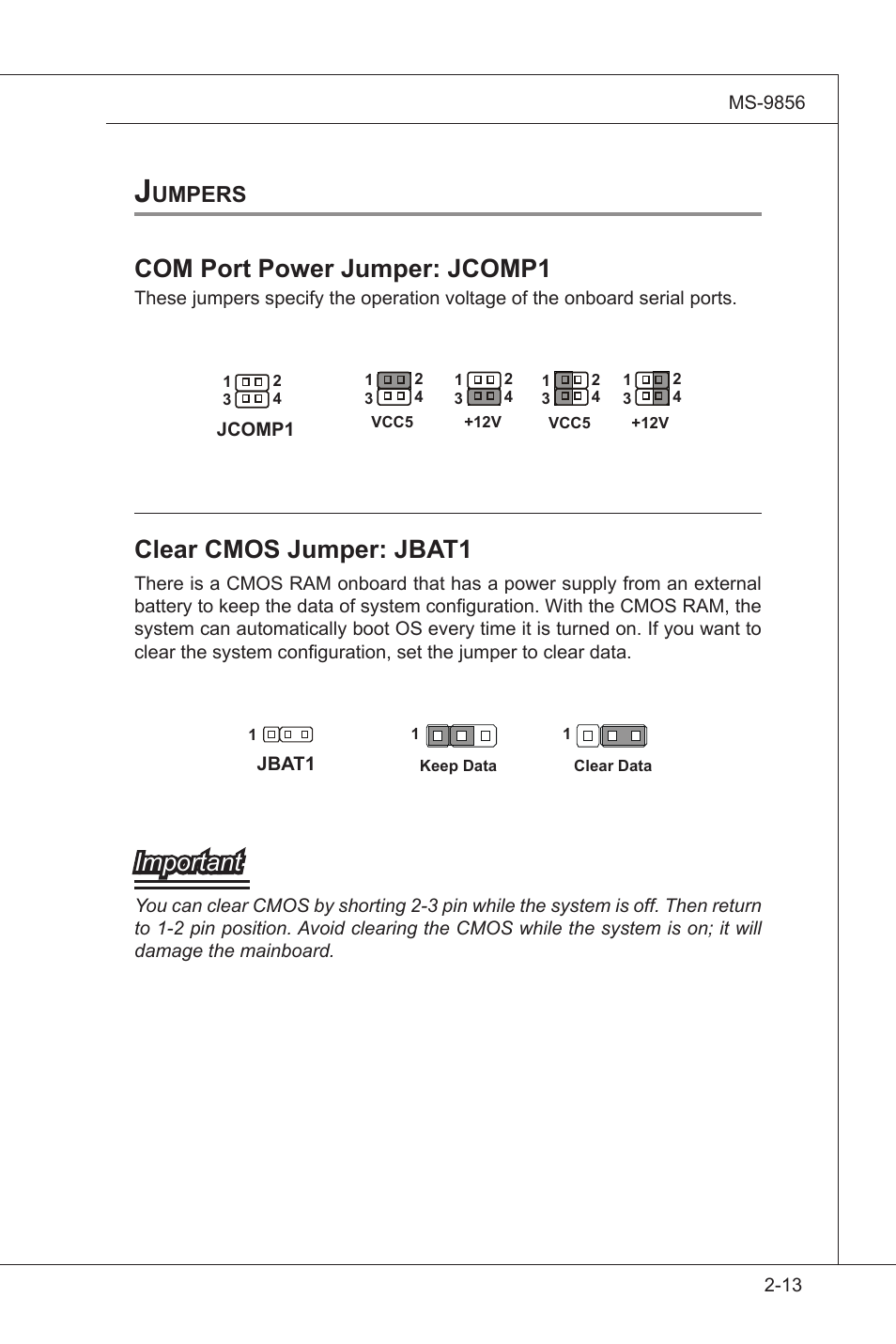 Jumpers, Jumpers -13, Com port power jumper: jcomp1 | Clear cmos jumper: jbat1, Important, Umpers | MSI I3-945GSE User Manual | Page 31 / 63