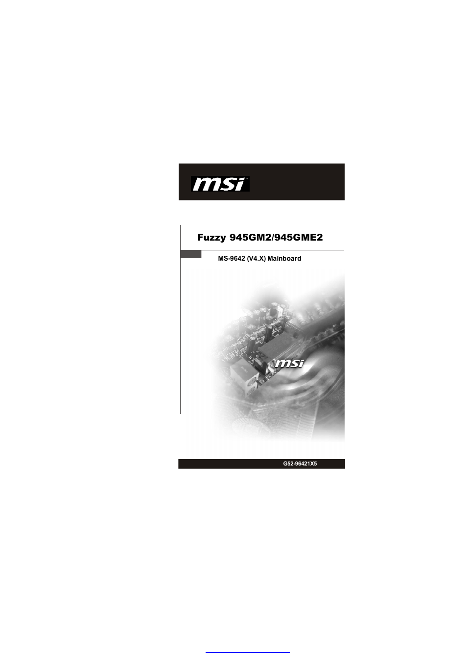 MSI Fuzzy 945GME2 V4.0 User Manual | 78 pages