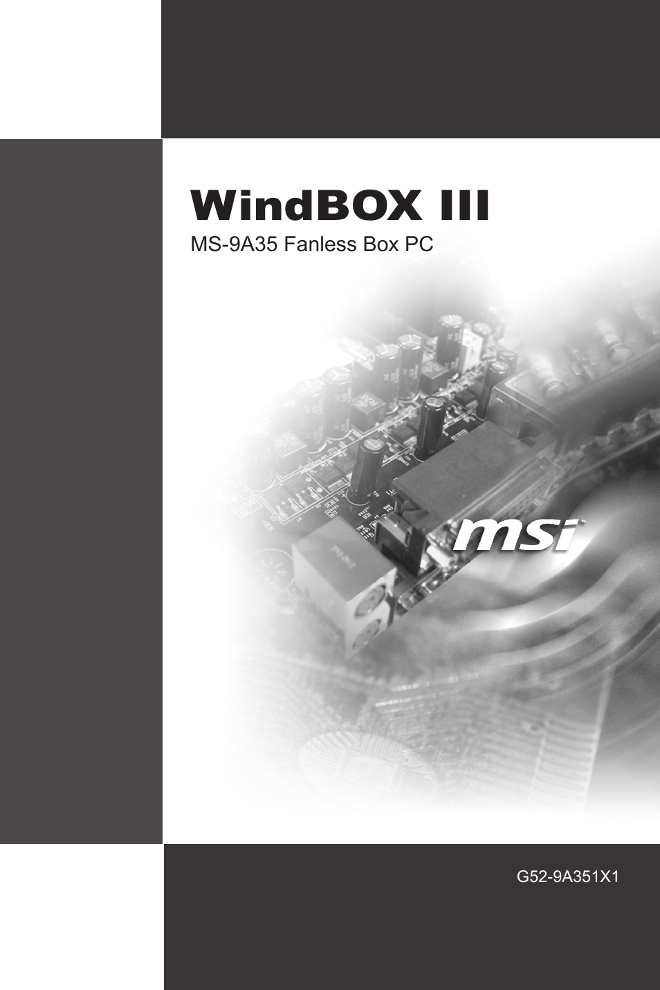 MSI MS-9A35 (WindBOX III) User Manual | 44 pages