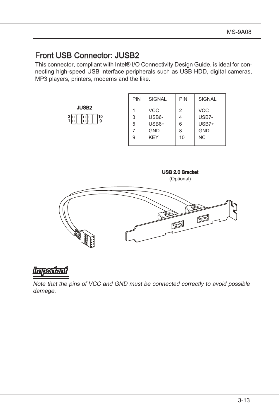 Front usb connector: jusb2, Important | MSI MS-9A08 User Manual | Page 45 / 72