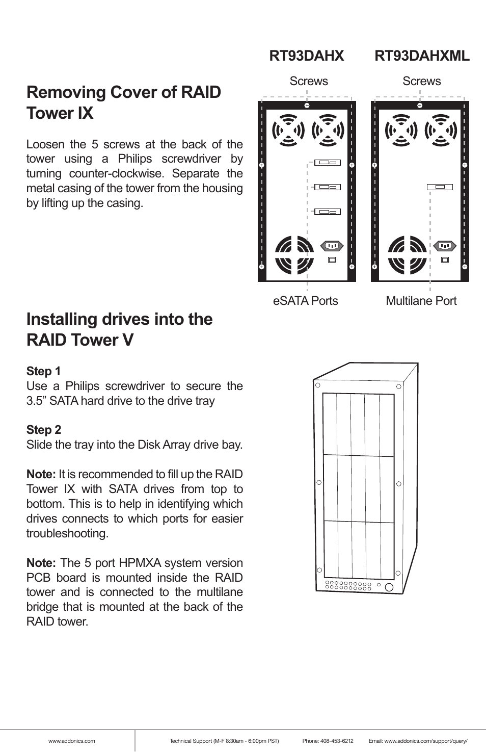 Removing cover of raid tower ix, Installing drives into the raid tower v, Rt93dahx rt93dahxml | Addonics Technologies RAID TOWER IX RT93DAHX User Manual | Page 2 / 8