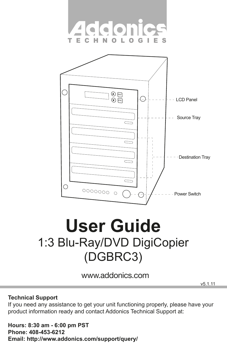 Addonics Technologies 1:3 BLU-RAY/DVD DIGICOPIER DGBRC3 User Manual | 2 pages