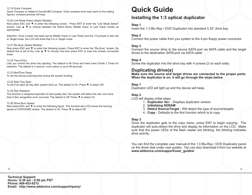 Quick guide, Installing the 1:3 optical duplicator, Duplicating drive(s) | Addonics Technologies DDU3SAS User Manual | Page 3 / 6