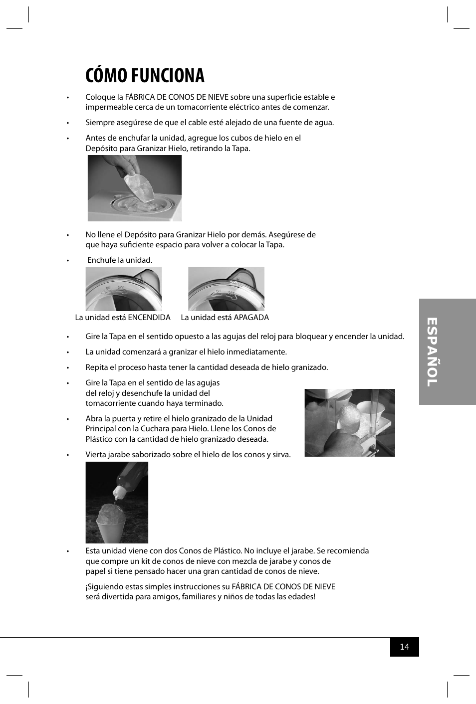 Cómo funciona | Nostalgia Electrics SCM502 User Manual | Page 16 / 28