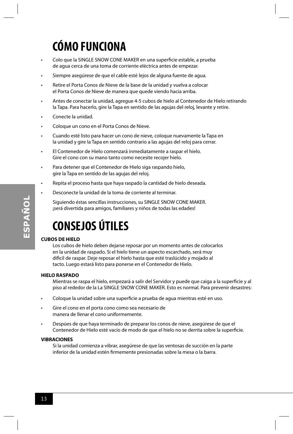 Cómo funciona, Consejos útiles | Nostalgia Electrics RSM702 User Manual | Page 15 / 24
