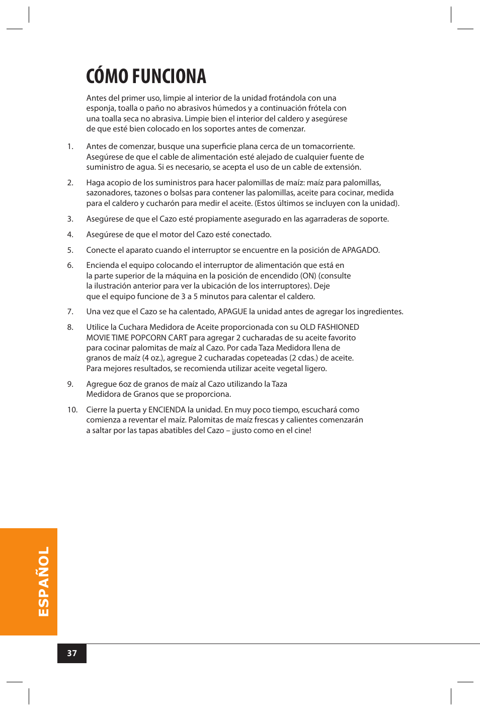 Cómo funciona | Nostalgia Electrics CCP510 User Manual | Page 39 / 44