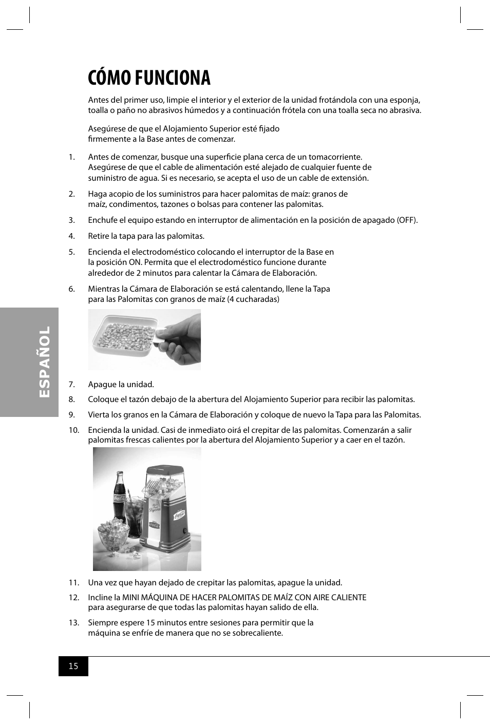 Cómo funciona | Nostalgia Electrics RHP310 COKE User Manual | Page 17 / 32
