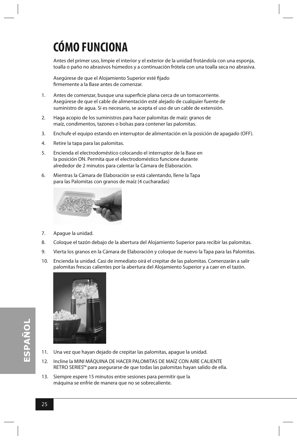 Cómo funciona | Nostalgia Electrics RHP310 User Manual | Page 27 / 32