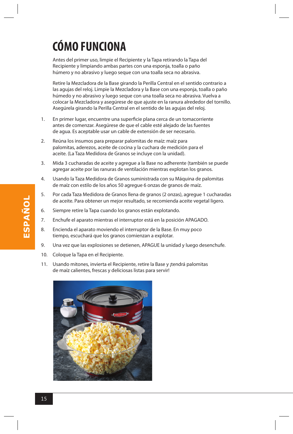 Cómo funciona | Nostalgia Electrics SP300 RETRO RED User Manual | Page 17 / 30