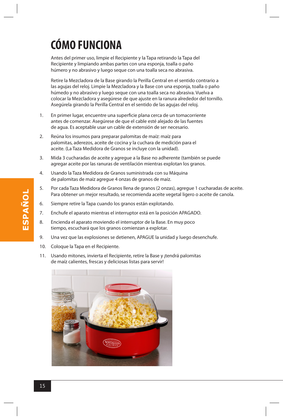 Cómo funciona | Nostalgia Electrics SP440 SERIES User Manual | Page 17 / 30