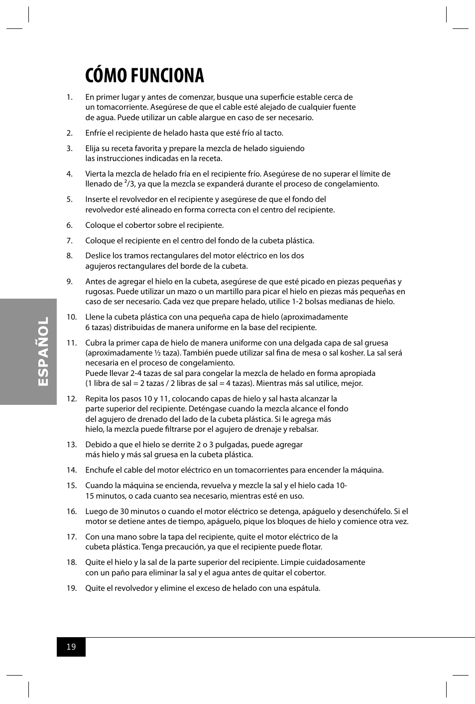 Cómo funciona | Nostalgia Electrics ICMP200 PIST User Manual | Page 21 / 42