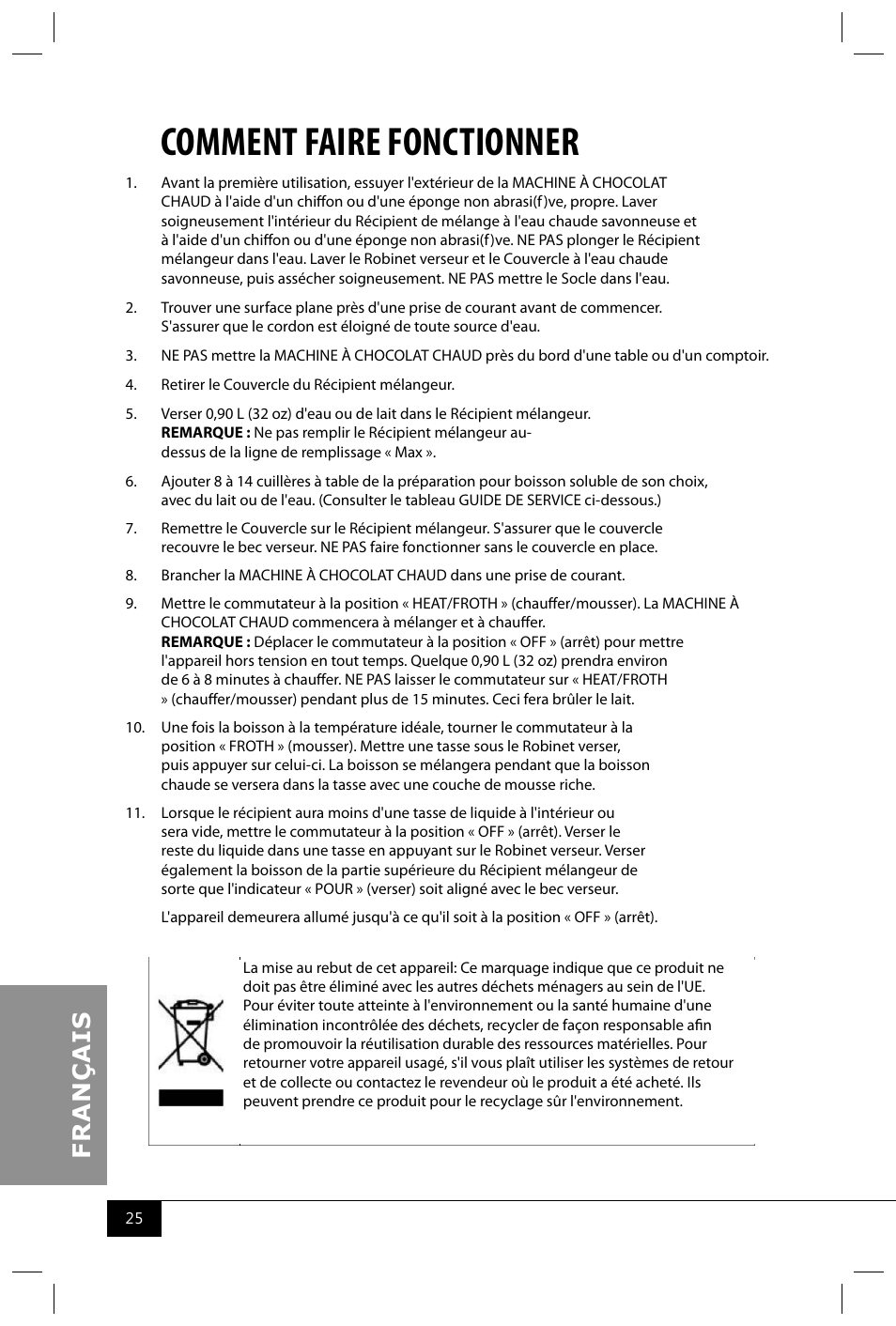 Comment faire fonctionner | Nostalgia Electrics HCM700 SERIES User Manual | Page 27 / 32