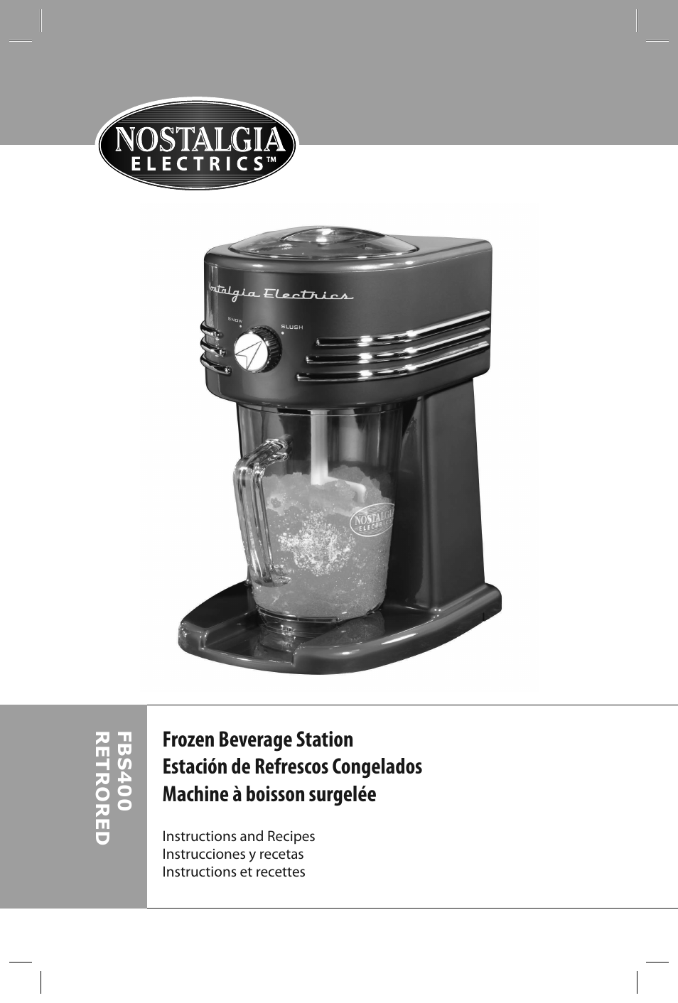 Nostalgia Electrics FBS400 RETRO RED User Manual | Page 2 / 34