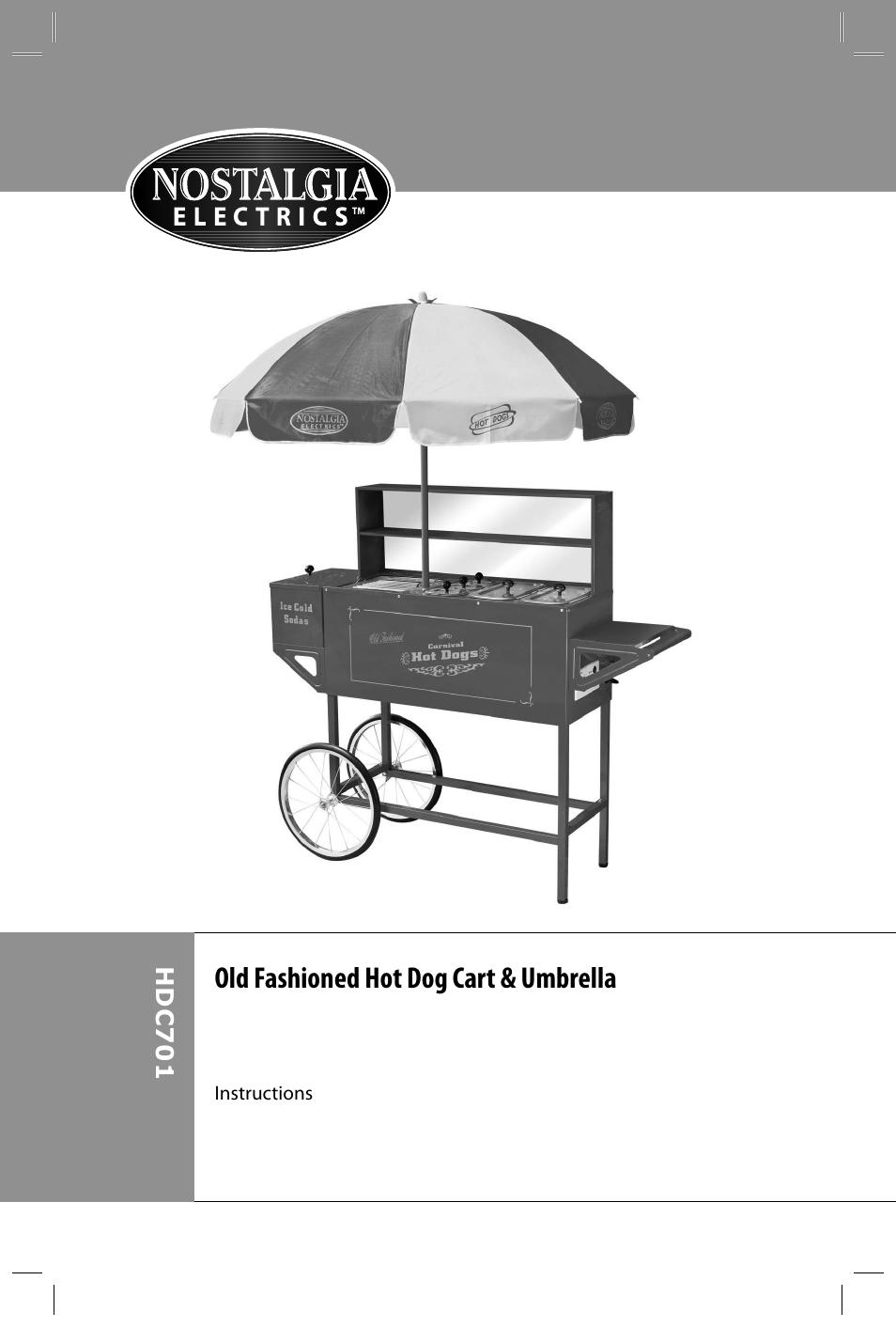Old fashioned hot dog cart & umbrella | Nostalgia Electrics HDC701 User Manual | Page 2 / 14