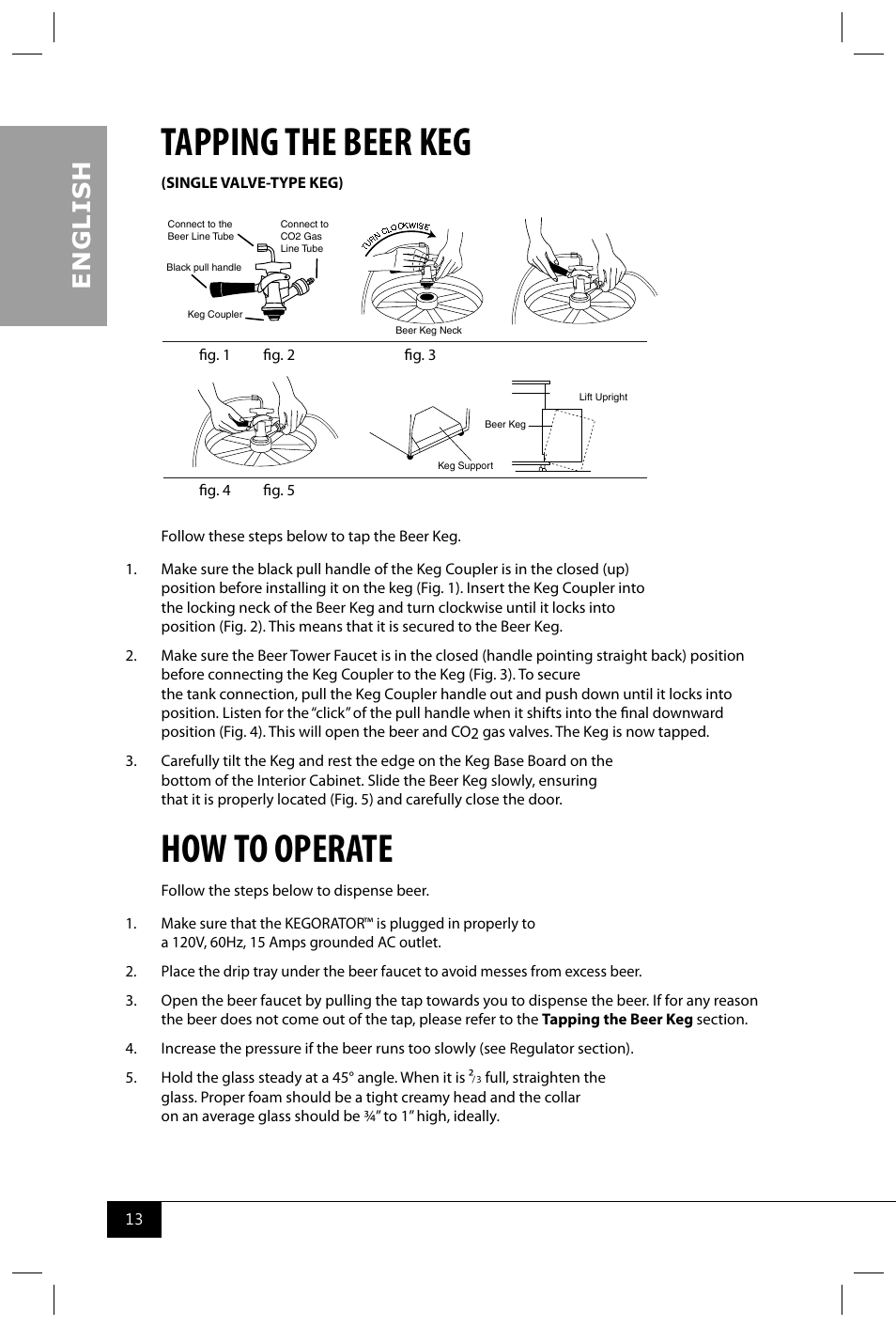 Tapping the beer keg, How to operate, En g li s h | Nostalgia Electrics KRS2100 SERIES User Manual | Page 15 / 18