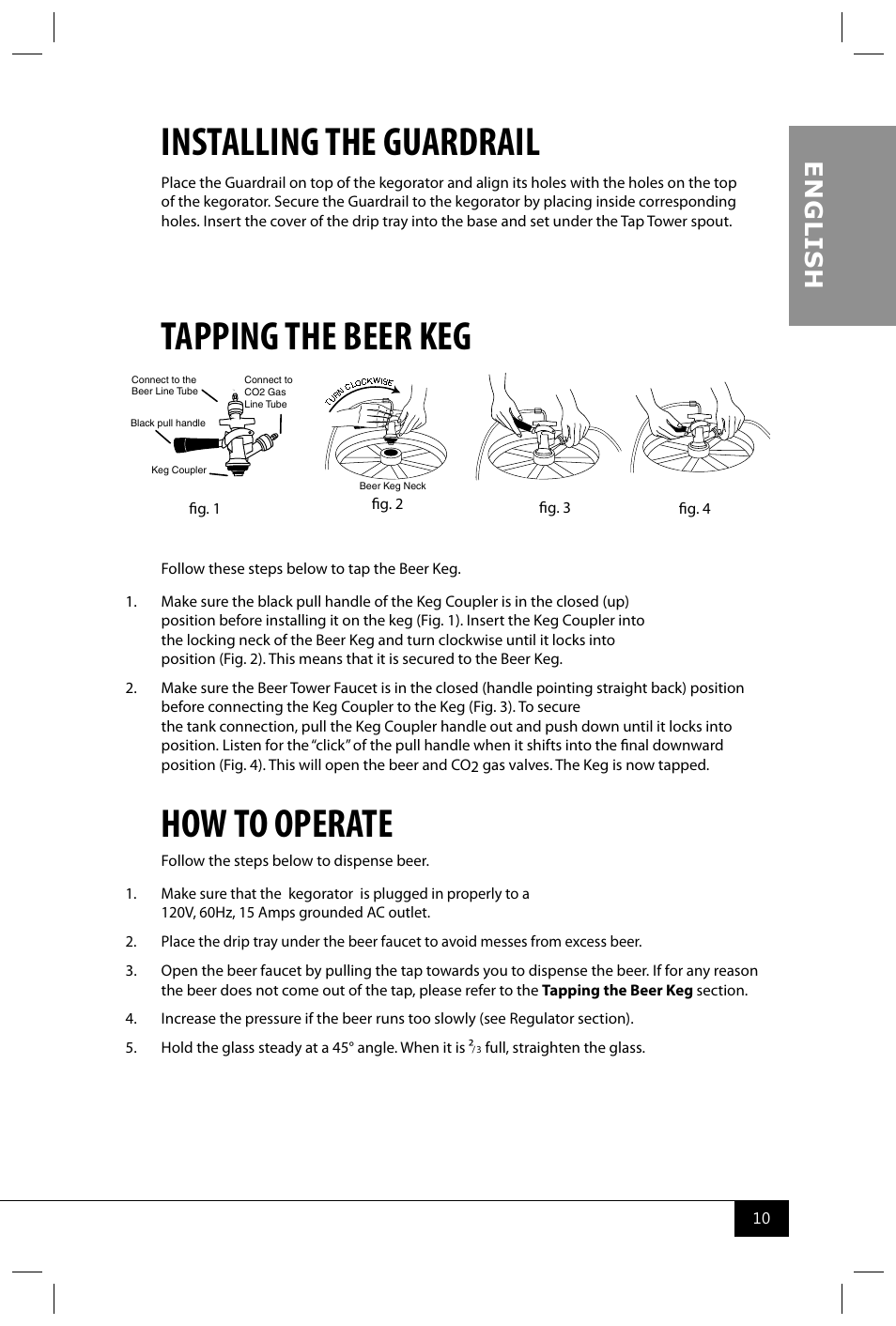 Installing the guardrail, Tapping the beer keg, How to operate | En g li s h | Nostalgia Electrics KEG9000 DTSS User Manual | Page 12 / 16