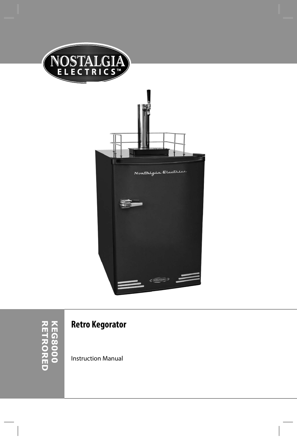 Retro kegorator | Nostalgia Electrics KEG8000 RETRO RED User Manual | Page 2 / 16