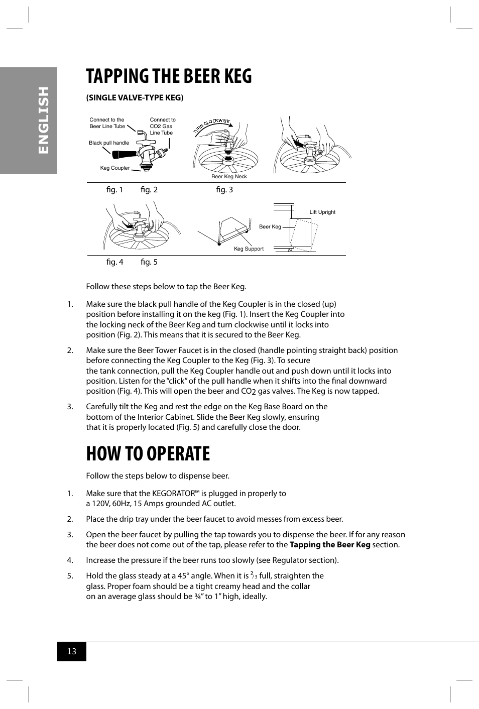 Tapping the beer keg, How to operate, En g li s h | Nostalgia Electrics KRS2150 SERIES User Manual | Page 15 / 18