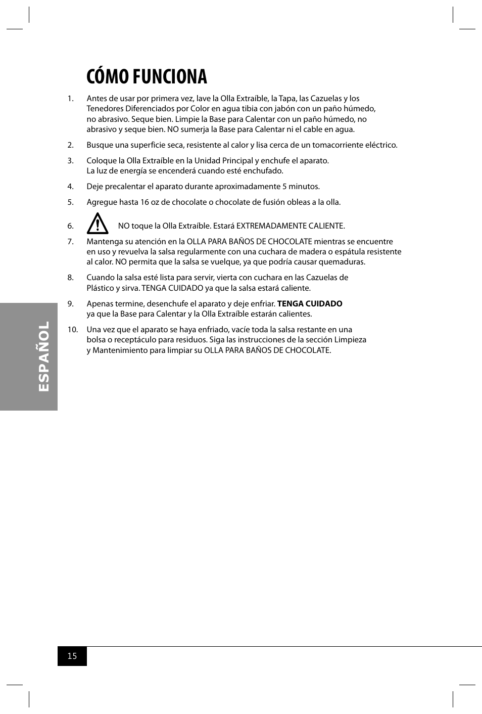 Cómo funciona | Nostalgia Electrics CD070 User Manual | Page 17 / 30