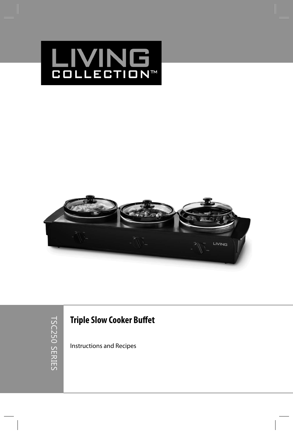 Triple slow cooker buffet | Nostalgia Electrics TSC250 SERIES User Manual | Page 2 / 16