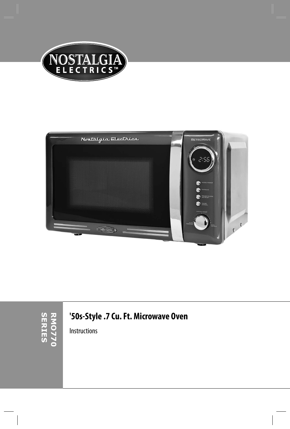 50s-style .7 cu. ft. microwave oven | Nostalgia Electrics RMO770 SERIES User Manual | Page 2 / 16