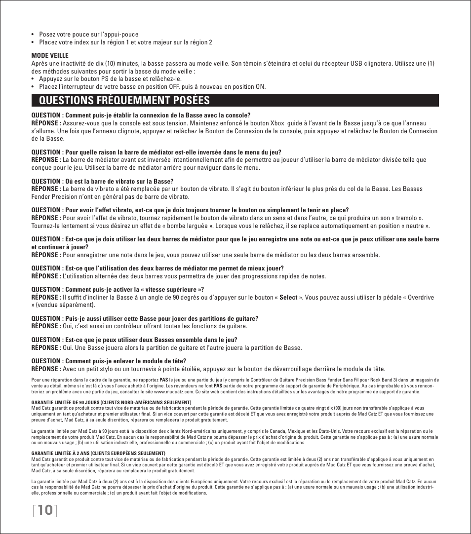 Questions fréquemment posées | Rock Band Wireless Fender Precision Bass Controller Rock Band 3-PlayStation-3 User Manual | Page 10 / 32