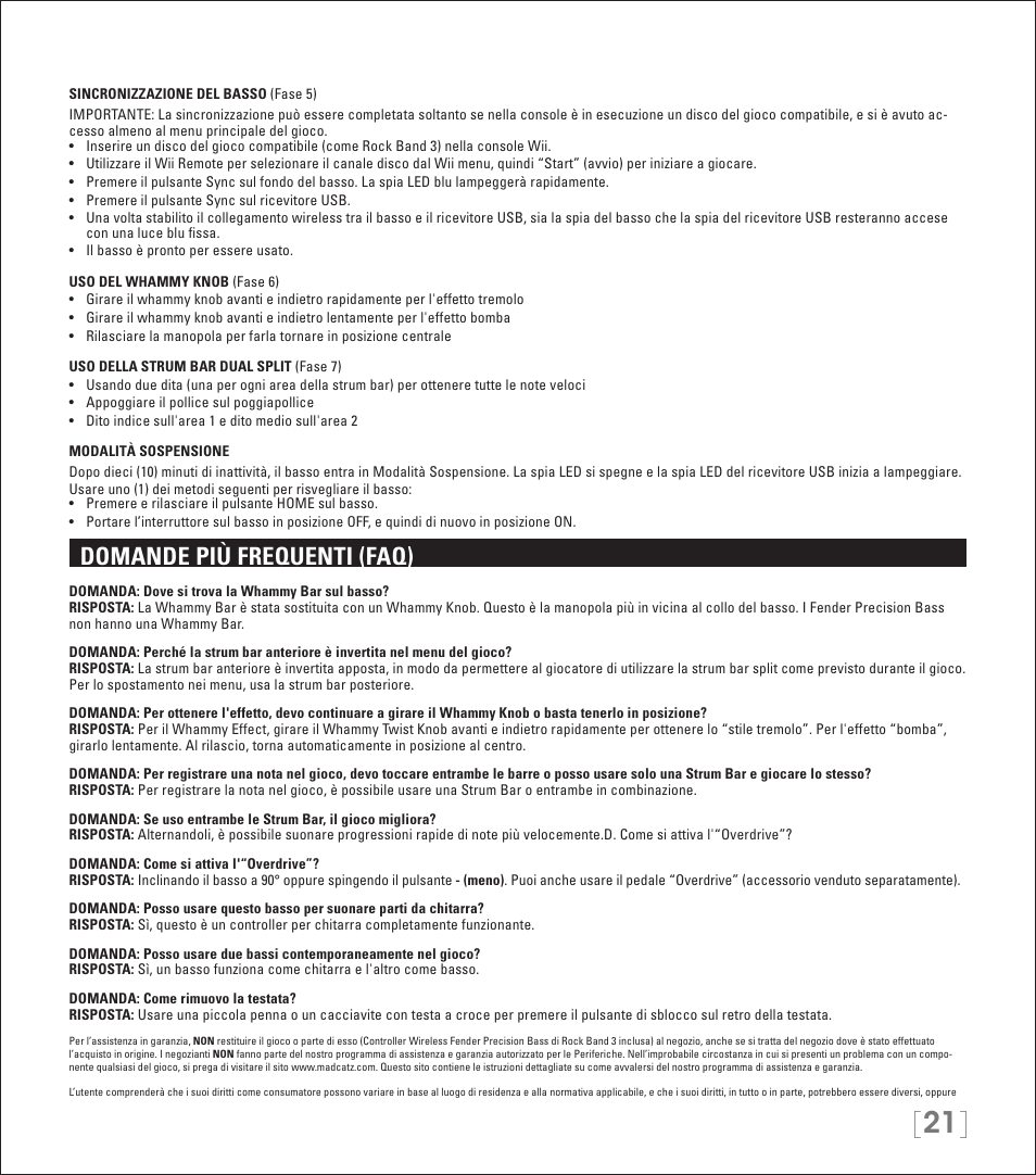 Domande più frequenti (faq) | Rock Band Wireless Fender Precision Bass Controller Rock Band 3-Nintendo Wii User Manual | Page 21 / 32