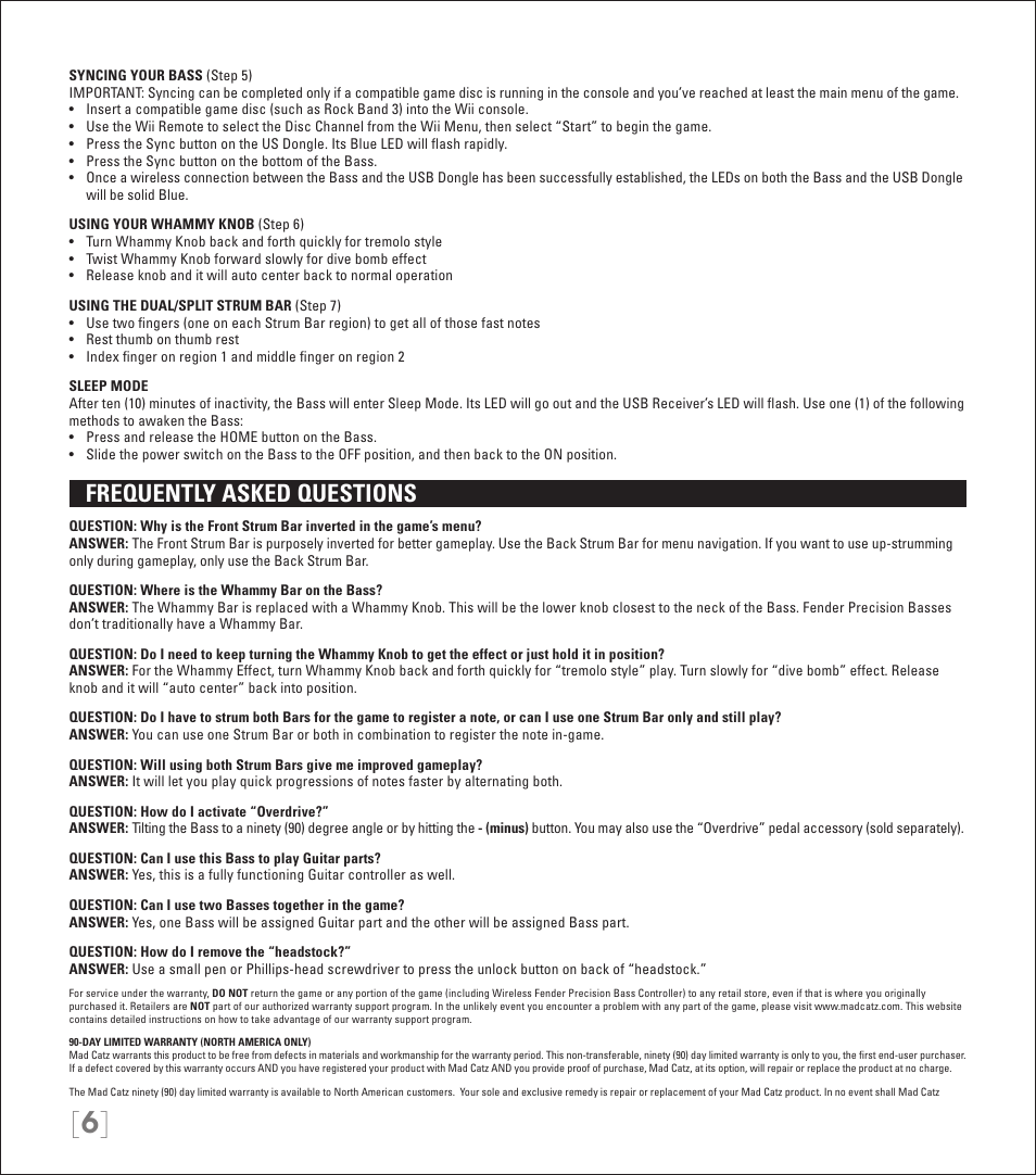 Frequently asked questions | Rock Band Wireless Fender Precision Bass Controller Rock Band 3-Nintendo Wii User Manual | Page 6 / 32