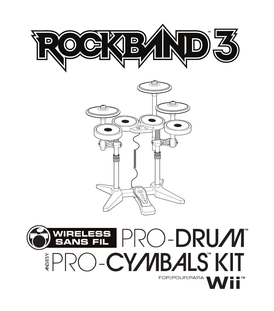 Rock Band Wireless PRO-Drum and PRO-Cymbals Kit Rock Band 3-Nintendo Wii User Manual | 24 pages