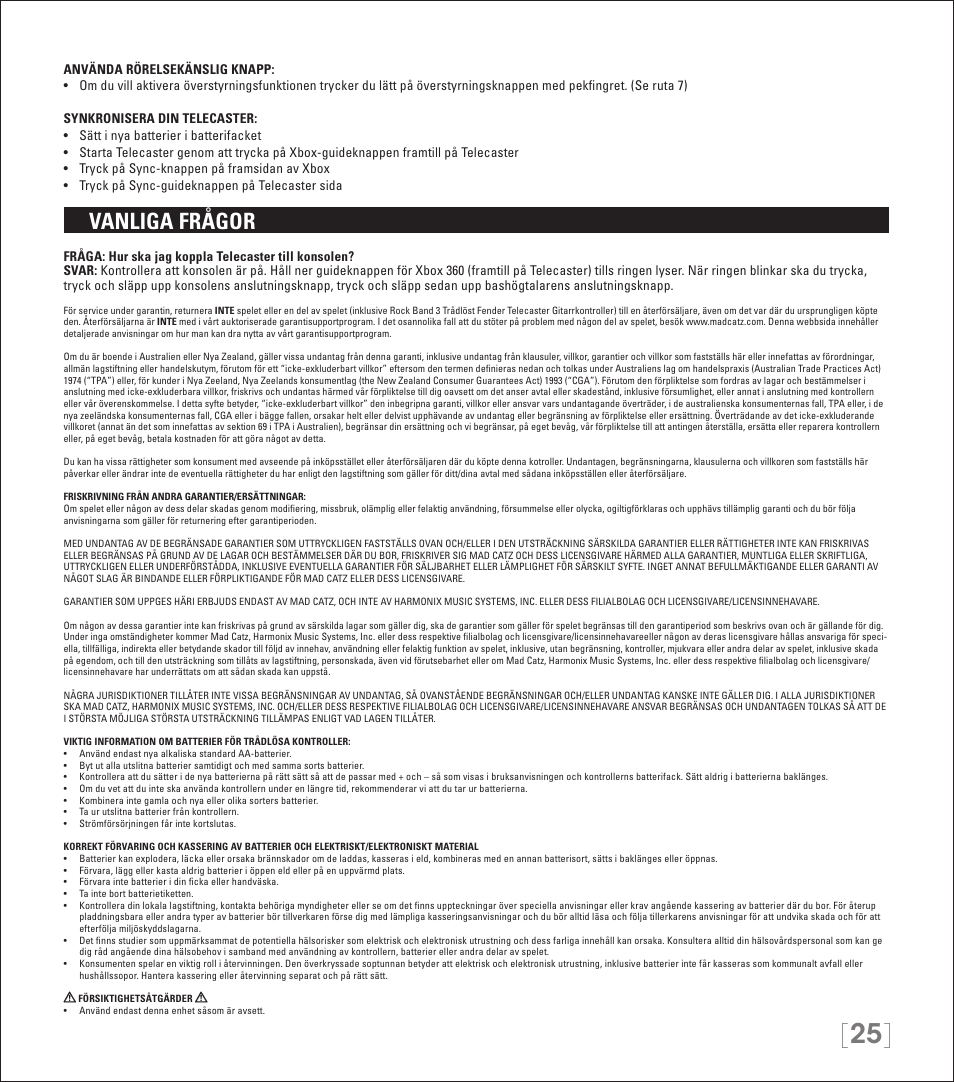 Vanliga frågor | Rock Band Wireless Fender Telecaster Guitar Controller Rock Band 3-Xbox 360 User Manual | Page 25 / 29