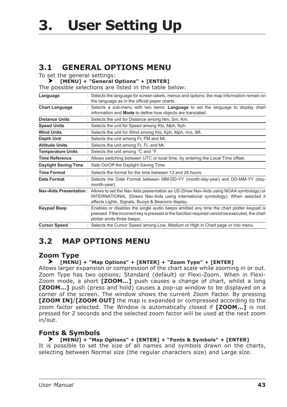 User setting up, 1 general options menu, 2 map options menu | Zoom type, Fonts & symbols | Seiwa Starfish 2nd Edition User Manual | Page 41 / 118