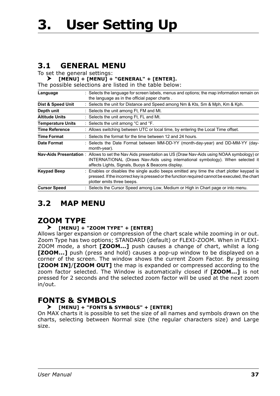 User setting up, 1 general menu, 2 map menu zoom type | Fonts & symbols | Seiwa Tigershark Plus User Manual | Page 35 / 109