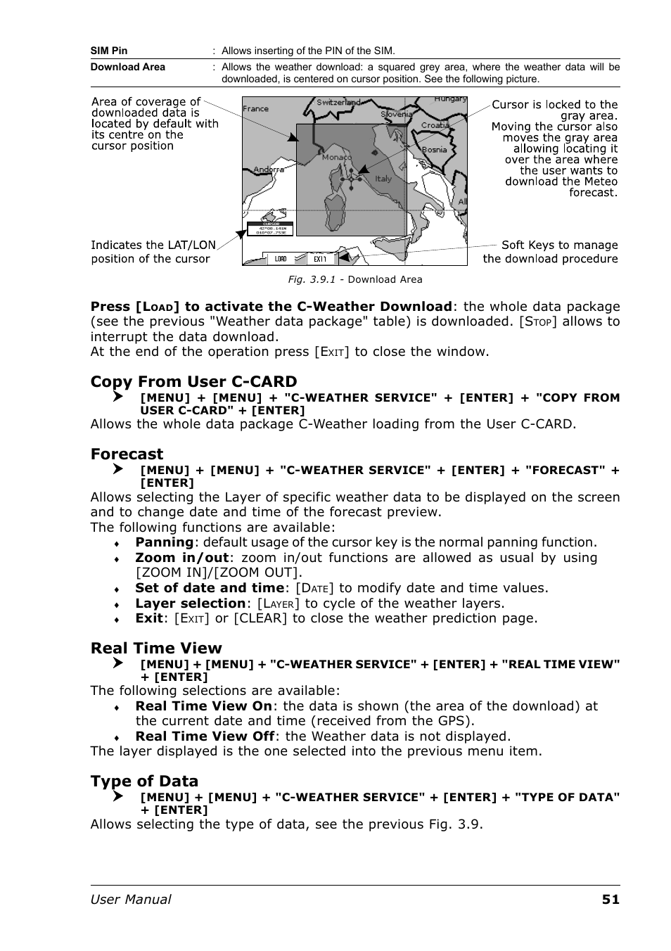 Copy from user c-card, Forecast, Real time view | Type of data | Seiwa Tigershark Plus User Manual | Page 49 / 109