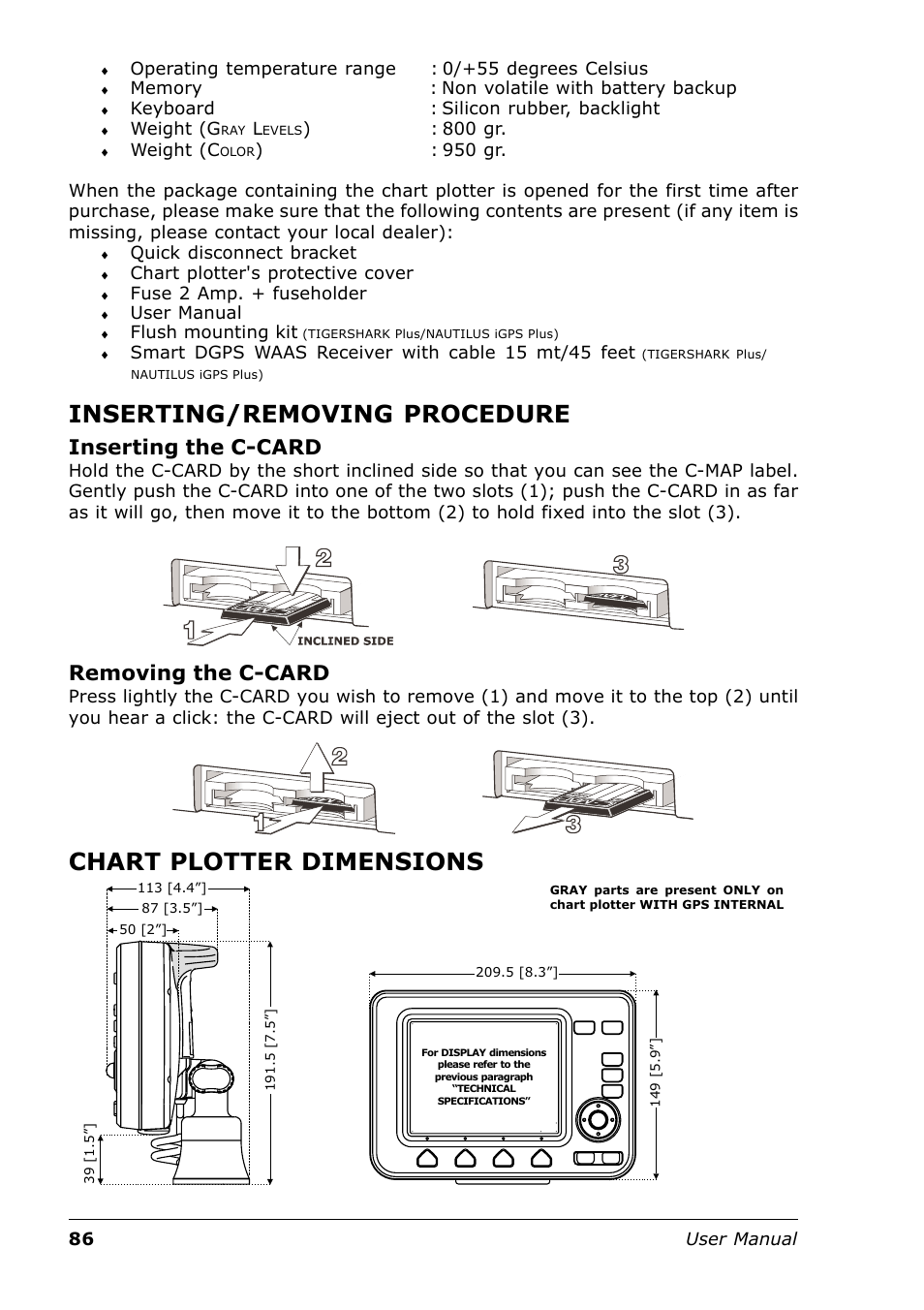 Inserting/removing procedure, Chart plotter dimensions, Inserting the c-card | Removing the c-card | Seiwa Tigershark Plus User Manual | Page 84 / 109