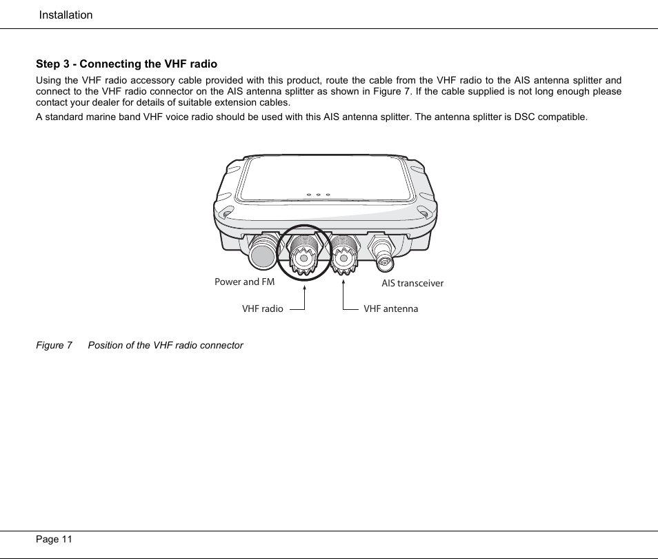 Step 3 - connecting the vhf radio, Figure 7 position of the vhf radio connector, Figure 7 | Position of the vhf radio connector | Seiwa Si-Tex MDA3 User Manual | Page 14 / 20